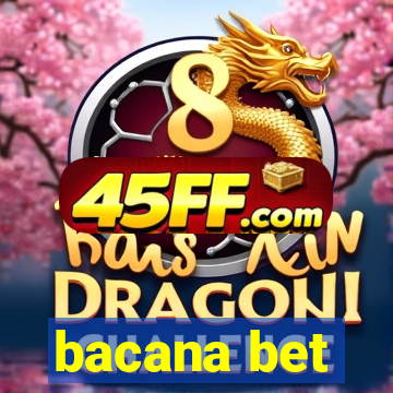 bacana bet